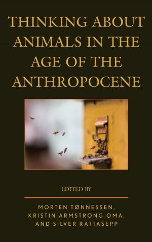 Book cover of Thinking about Animals in the Age of the Anthropocene