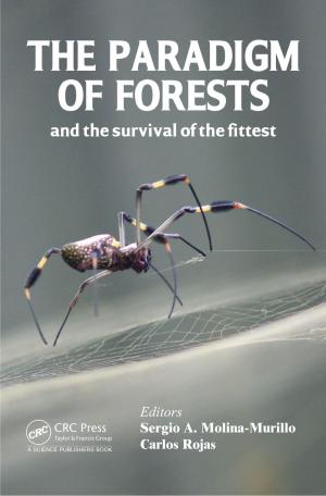 Cover of the book The Paradigm of Forests and the Survival of the Fittest by Julio Sanchez, Maria P. Canton