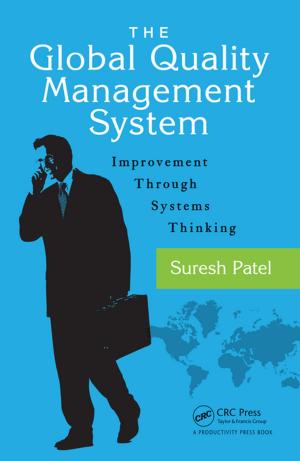 Cover of the book The Global Quality Management System by Guoliang Wei, Zidong Wang, Wei Qian
