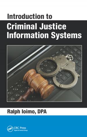 Cover of the book Introduction to Criminal Justice Information Systems by Steven G. Heeringa, Brady T. West, Patricia A. Berglund