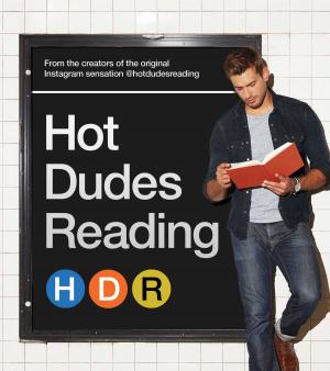 Cover of the book Hot Dudes Reading by David Mas Masumoto