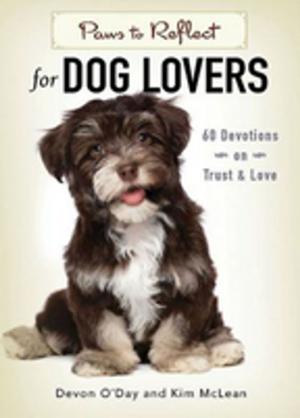 Cover of the book Paws to Reflect for Dog Lovers by Michael A. Turner
