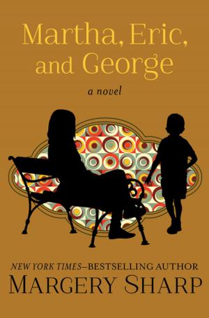 Cover of the book Martha, Eric, and George by Elizabeth A. Lynn