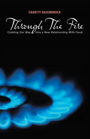 Cover of the book Through the Fire by Teresa Rodriguez