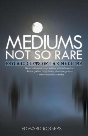 Cover of the book Mediums Not so Rare by Janette Corrin