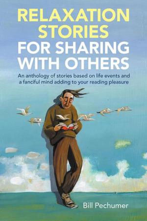 Cover of the book Relaxation Stories for Sharing with Others by Anthony Green