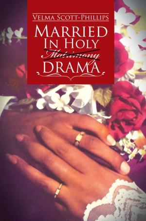 Cover of the book Married in Holy Matrimony Drama by Rob Goldstein
