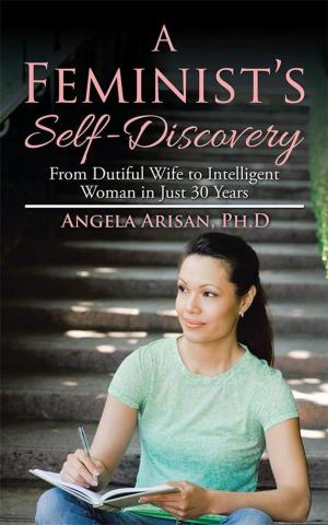 Cover of the book A Feminist’S Self-Discovery by Ginger R. Brown