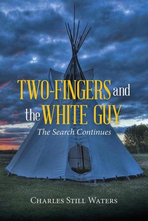 Cover of the book Two-Fingers and the White Guy by Dadisi Mwende Netifnet