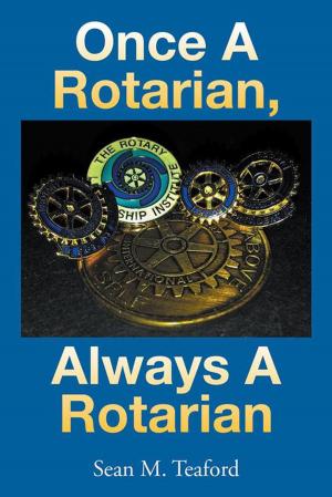 Cover of the book Once a Rotarian, Always a Rotarian by Bishop Cynthia King Bolden Gardner
