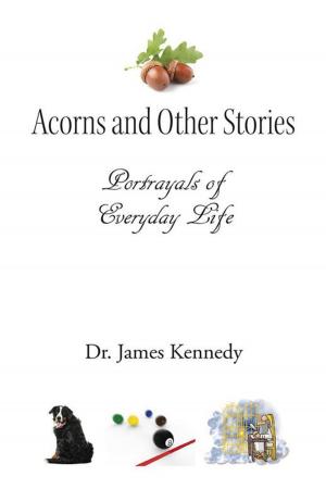 Cover of the book Acorns and Other Stories by James Jess Hannon