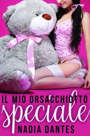 Cover of the book Il mio orsacchiotto speciale by Maxwell Thomas
