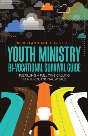 Cover of the book Youth Ministry Bi-Vocational Survival Guide by April Riley Bolejack
