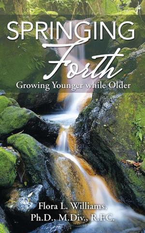 Cover of the book Springing Forth by Wynnette Fraser