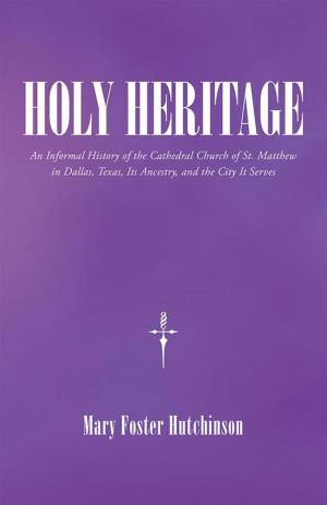 Cover of the book Holy Heritage by Shannon O’Dell