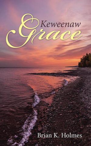 Cover of the book Keweenaw Grace by Johns V. Simon