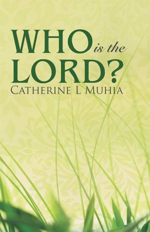 Cover of the book Who Is the Lord? by Bryan Collins