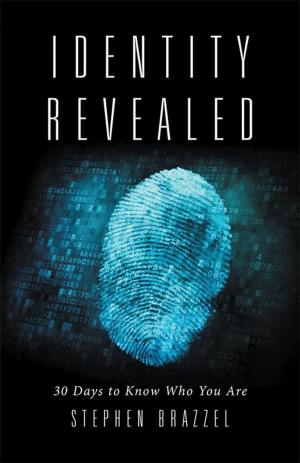 Cover of the book Identity Revealed by Suzanne Bonner M.S. Ed.