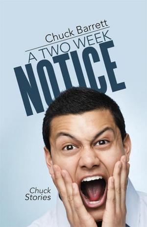 Cover of the book A Two Week Notice by Shacora J. Moore