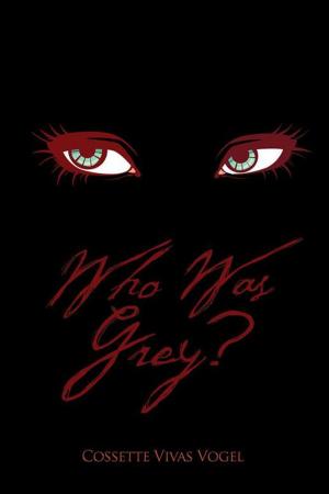 Cover of the book Who Was Grey? by Alma Austin Davis