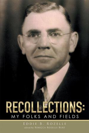 Cover of the book Recollections: My Folks and Fields by Paula Artis, Tommie Artis
