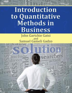 Cover of the book Introduction to Quantitative Methods in Business by Isaac Ezenwa Umelo