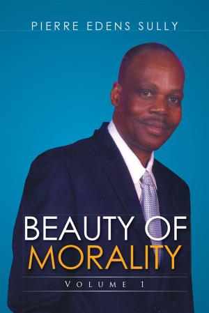 Cover of the book Beauty of Morality by Angelo Melendez