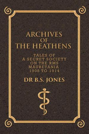 Book cover of Archives of the Heathens Vol. I