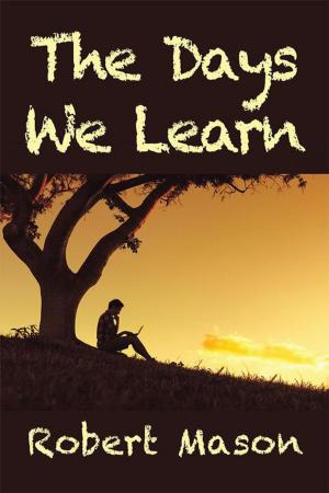Cover of the book The Days We Learn by Iain Howard