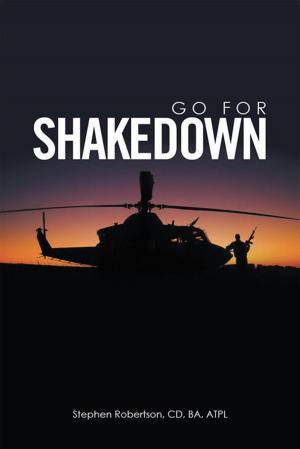 Cover of the book Go for Shakedown by Mykle LydiaLynn McClure