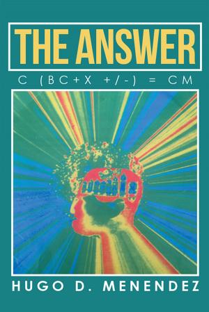 Cover of the book The Answer by Bud Vear, Gloria Vear
