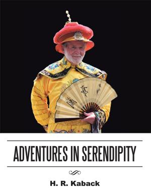 Cover of the book Adventures in Serendipity by Janice F. Keilholtz