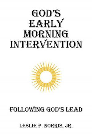 Cover of the book God's Early Morning Intervention by Wayne Winterton