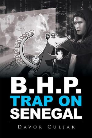 Cover of the book B.H.P. Trap on Senegal by David Holland