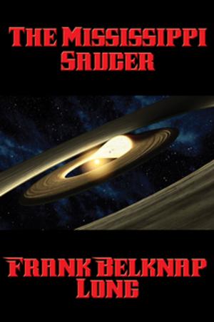 Cover of the book The Mississippi Saucer by Barry M. Goldwater