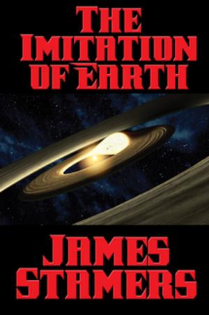 Cover of the book The Imitation of Earth by James Allen