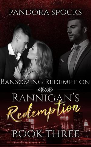 Cover of the book Rannigan's Redemption Part 3: Ransoming Redemption by La Marchesa