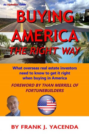 Cover of the book Buying America the Right Way by Earl R Smith II