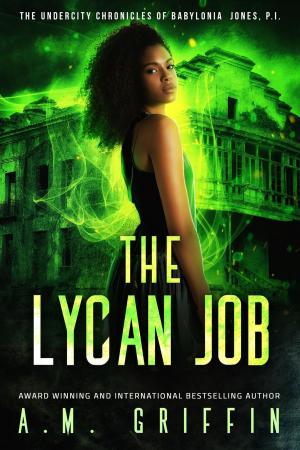 Cover of the book The Lycan Job by MG Hardie