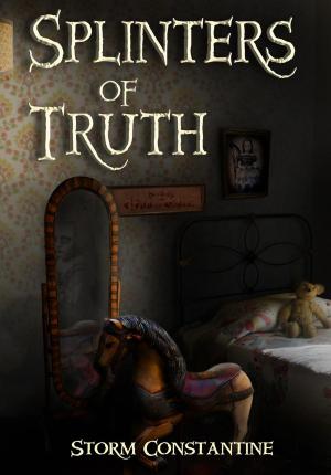 Cover of the book Splinters of Truth by Tanith Lee