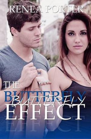 Cover of the book The Butterfly Effect by Gracen Miller