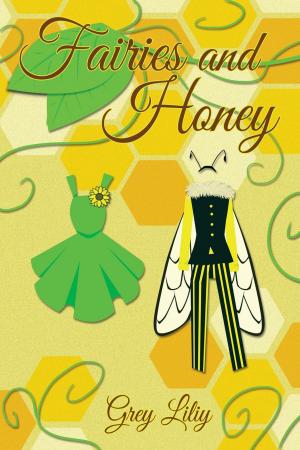 Book cover of Fairies and Honey