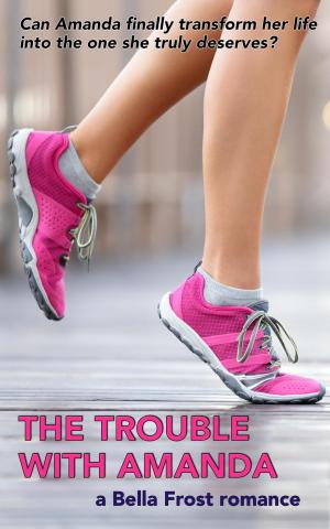 Cover of the book The Trouble With Amanda by L A Morgan