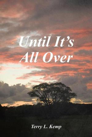 Cover of the book Until It's All Over by Trudy Corry Rankin