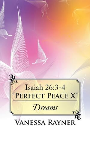 Cover of the book Isaiah 26:3-4 “Perfect Peace X” by William Griffin
