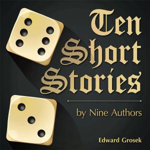 Cover of the book Ten Short Stories by Kikelomo Mudiaga