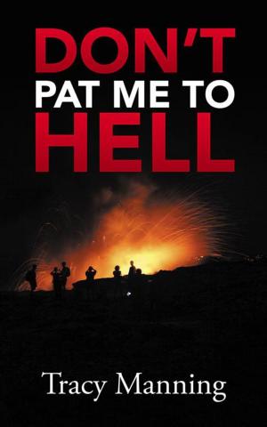 Cover of the book Don’T Pat Me to Hell by B.J. Derton