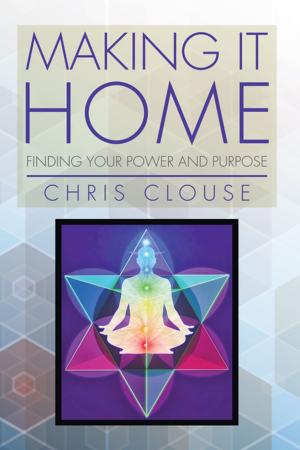 Cover of the book Making It Home by C. U. Leeward