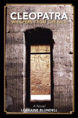Cover of the book Cleopatra: Whispers from the Nile by Yolaunda Vaughn-McLain