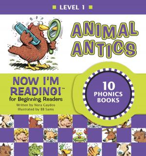 Cover of Now I'm Reading! Level 1: Animal Antics